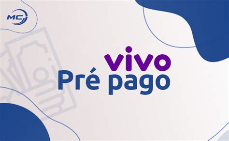 Promoções Vivo Pré-Pago Telefone: Melhores Ofertas e Bônus 2024